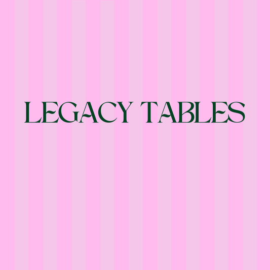 Legacy Table